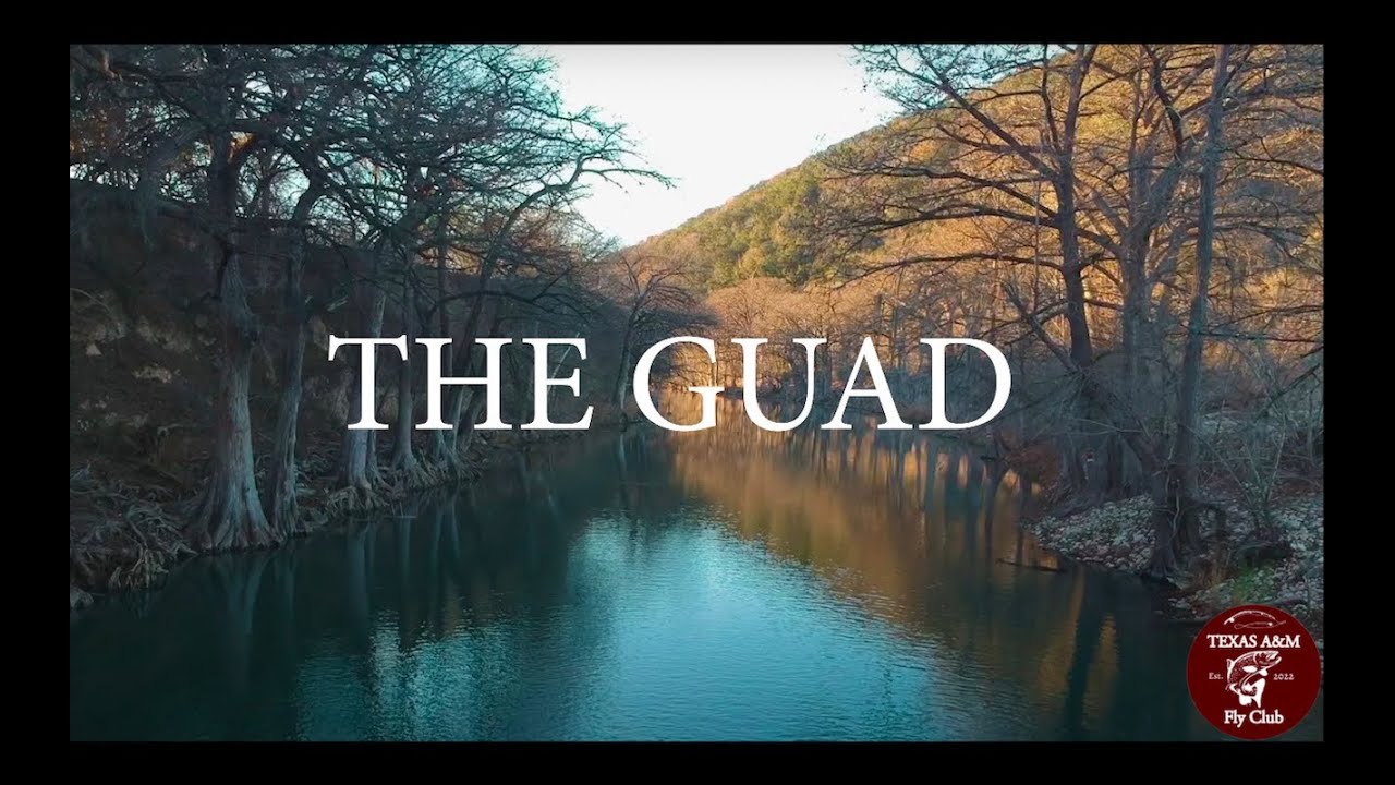 TAMU Fly Club Presents : The Guad