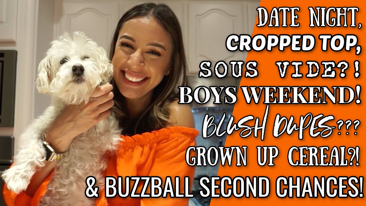 VLOG | Last minute date night, boys weekend, and why second chances are important! LOL🍸
