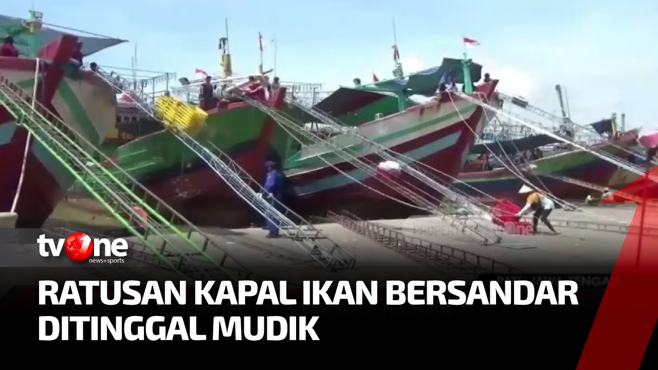 Ditinggal Mudik, Ratusan Kapal Ikan Bersandar di Pelabuhan Juwana Pati | Kabar Petang tvOne