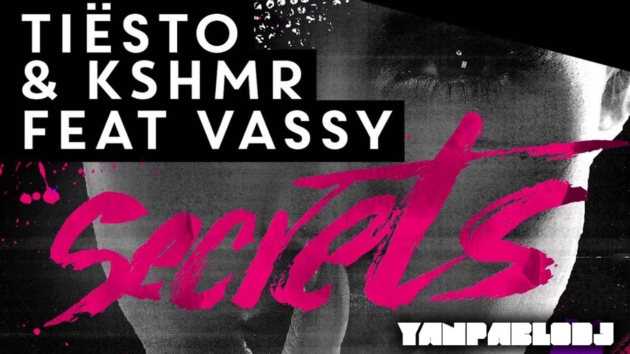 Yan Pablo DJ feat. Tiësto, KSHMR e Vassy - Secrets [ Funk Remix ]