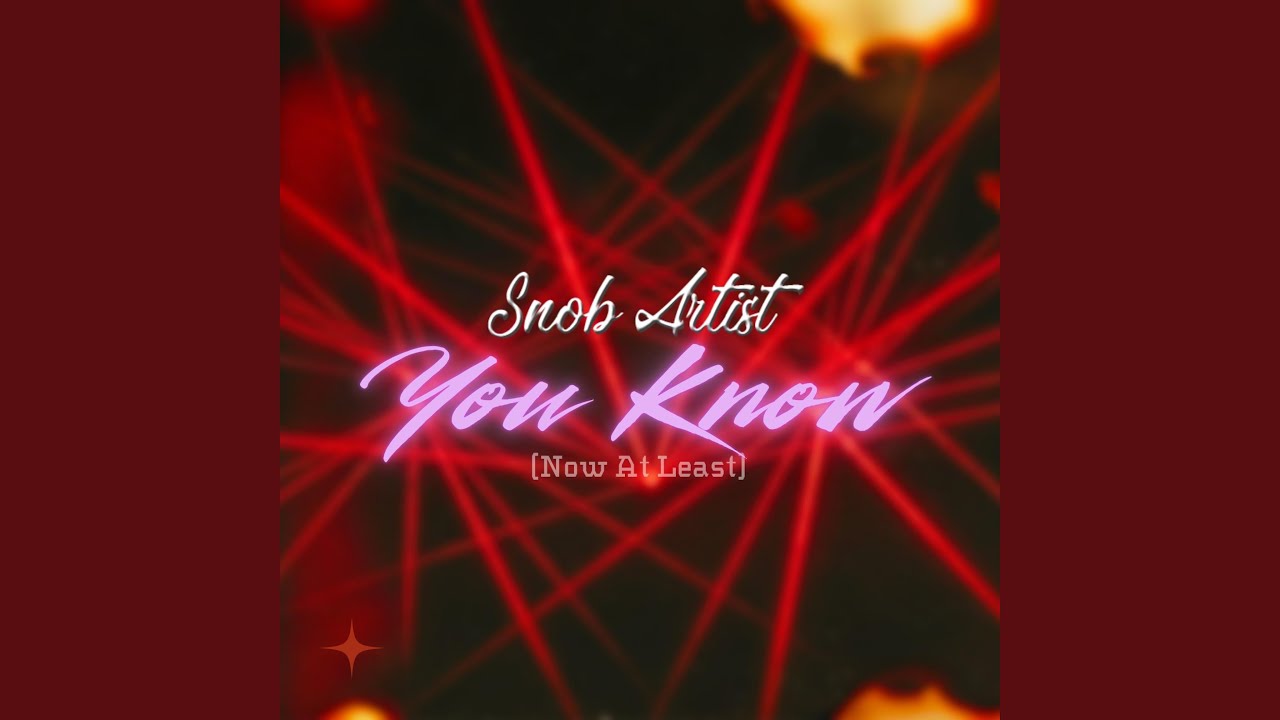You Know (Now At Least) (Vocal Remix)