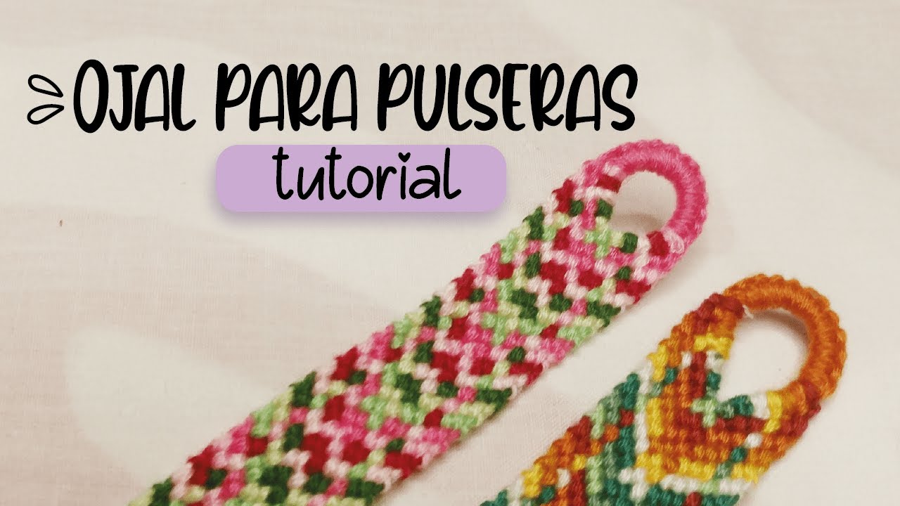 Ojal para pulseras de hilo | Yuyi's Knots 💜 #macrame