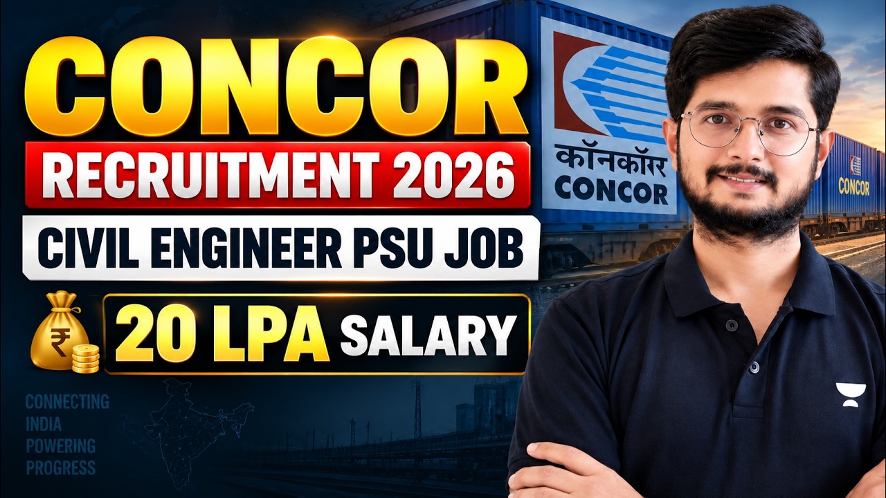 CONCOR Recruitment 2026 🔥 Civil Engineer PSU Job | 20 LPA Salary | Complete Details
