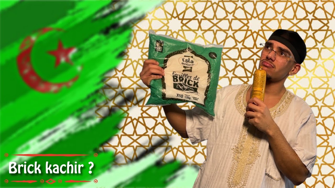 JE MANGE UNE BRICK AU KACHIR ?!??