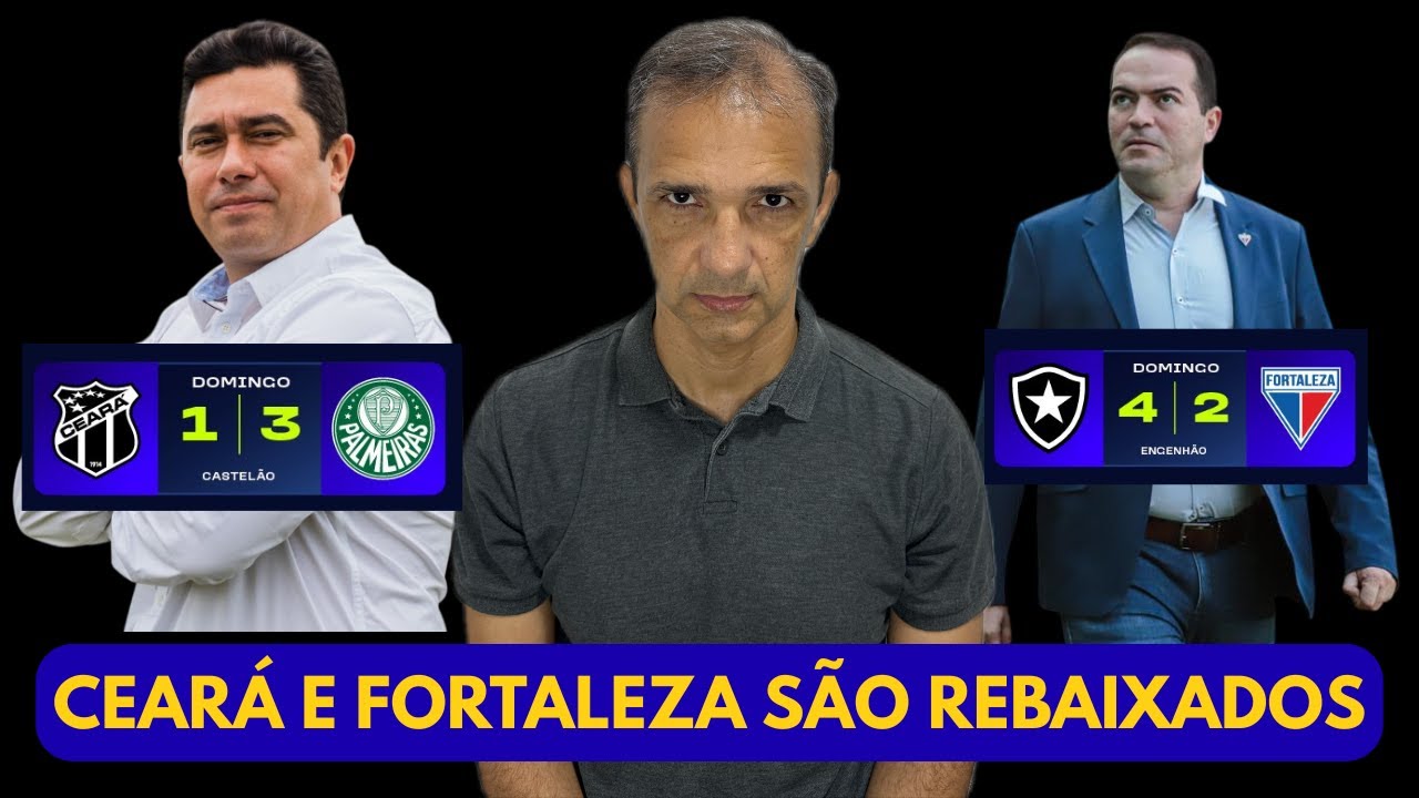 CEAR&Aacute; E FORTALEZA DECEPCIONAM, PERDEM E S&Atilde;O REBAIXADOS PARA A S&Eacute;RIE B DO BRASILEIRO