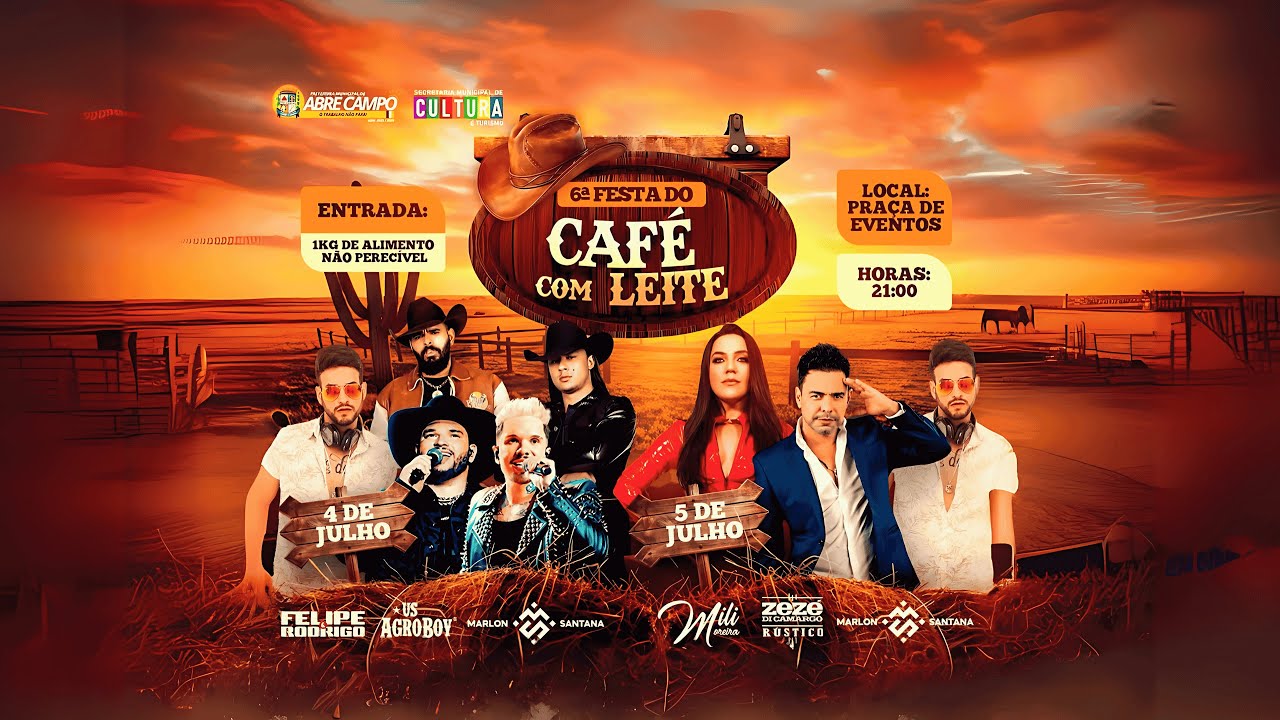 6&ordf; FESTA DO CAF&Eacute; COM LEITE  DE ABRE CAMPO/MG 2&ordm; dia 05/07/2025