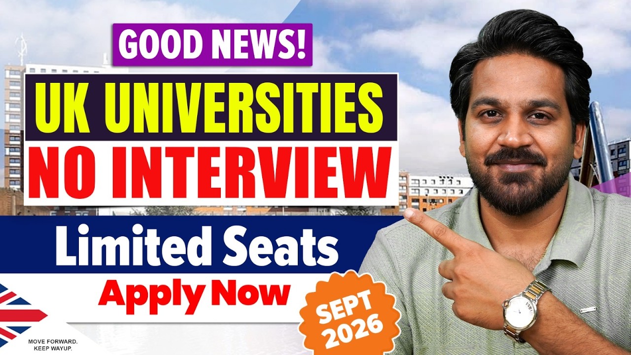 UK Universities Without IELTS & Interview - Still Open Limited Seats | UK September Intake 2026
