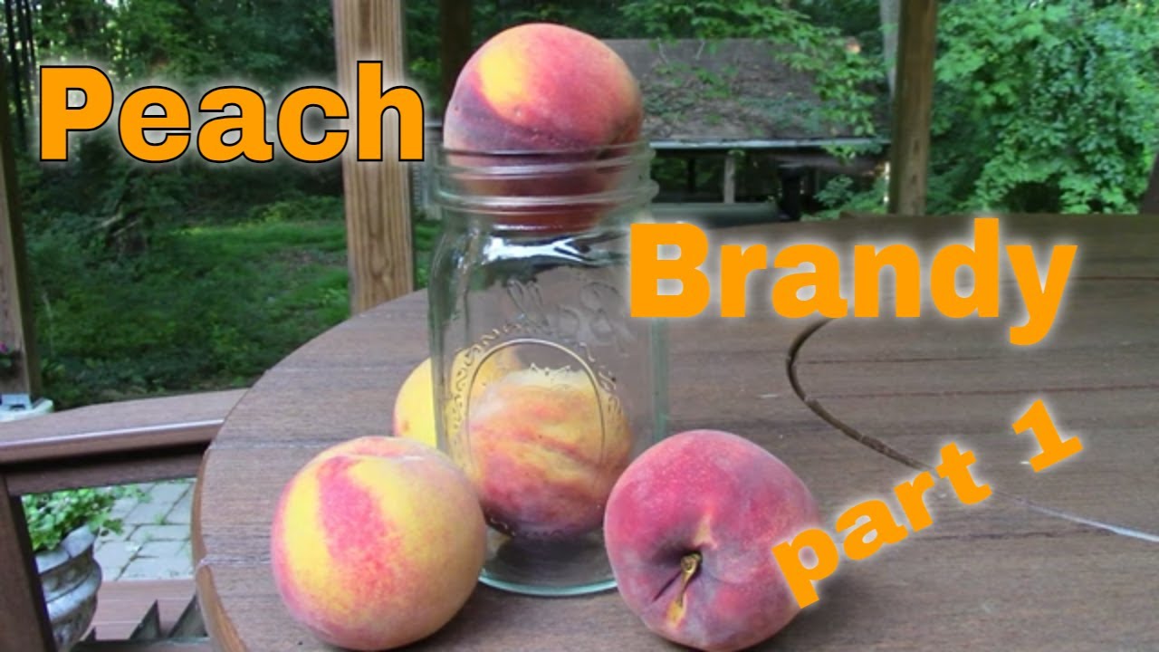 Peach Brandy part 1