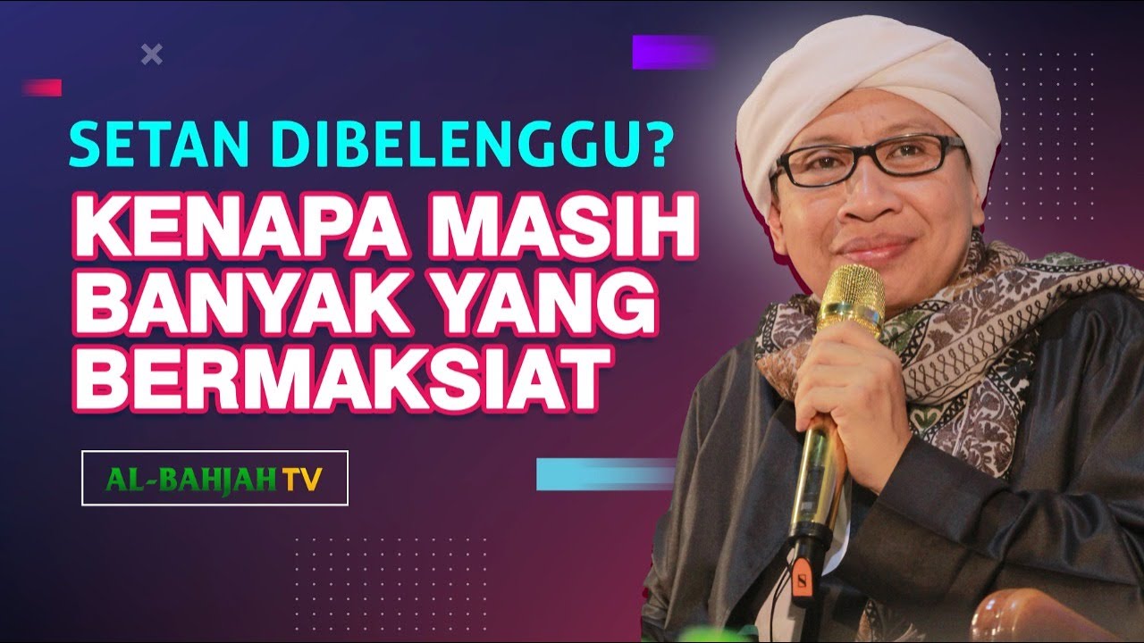 Ini Penyebabnya‼️Setan Dibelenggu Di Bulan Ramadhan, Tapi Masih Banyak Yang Bermaksiat | Buya Yahya