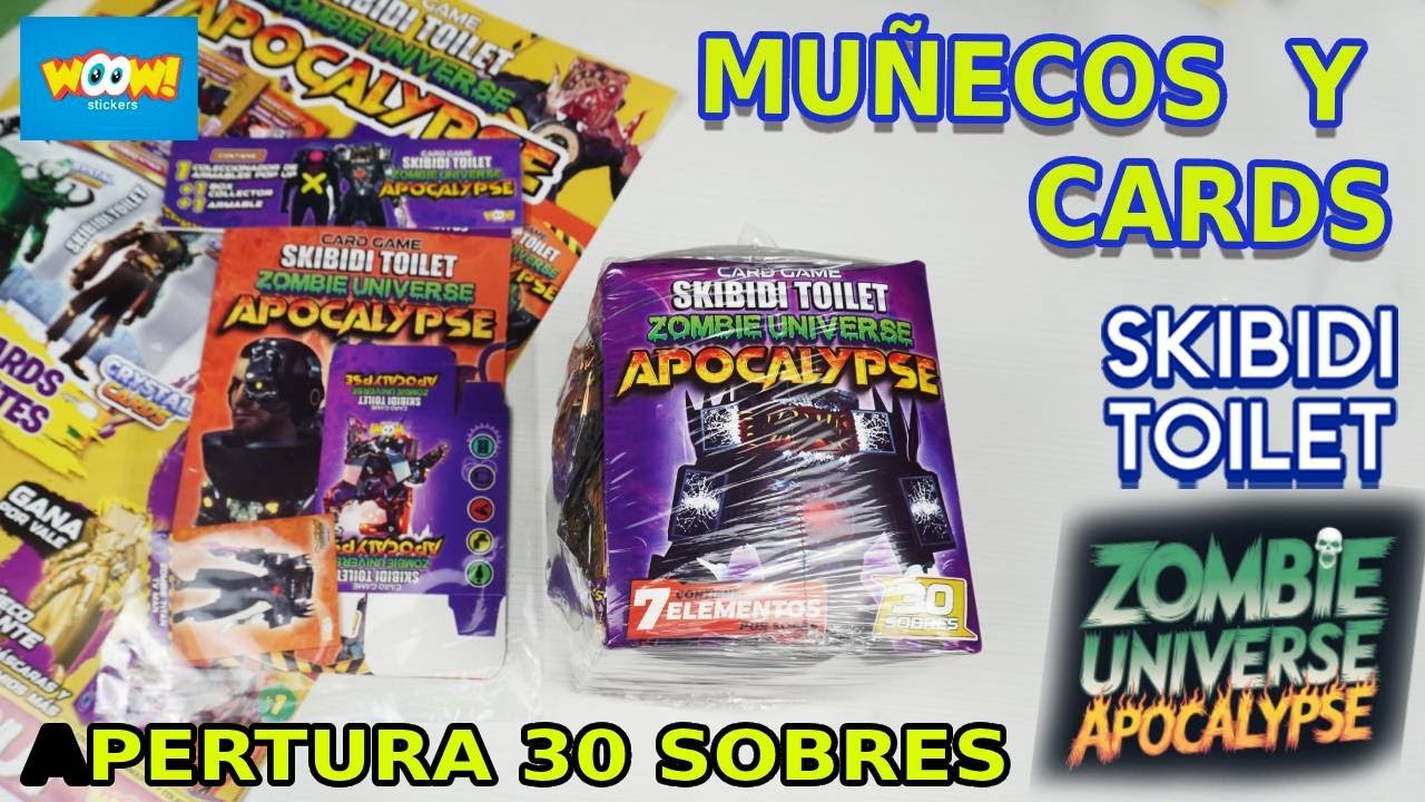 CARDS Skibidi Toilet ZOMBIE UNIVERSE APOCALYPSE de Woow Stickers: Apertura 30 SOBRES