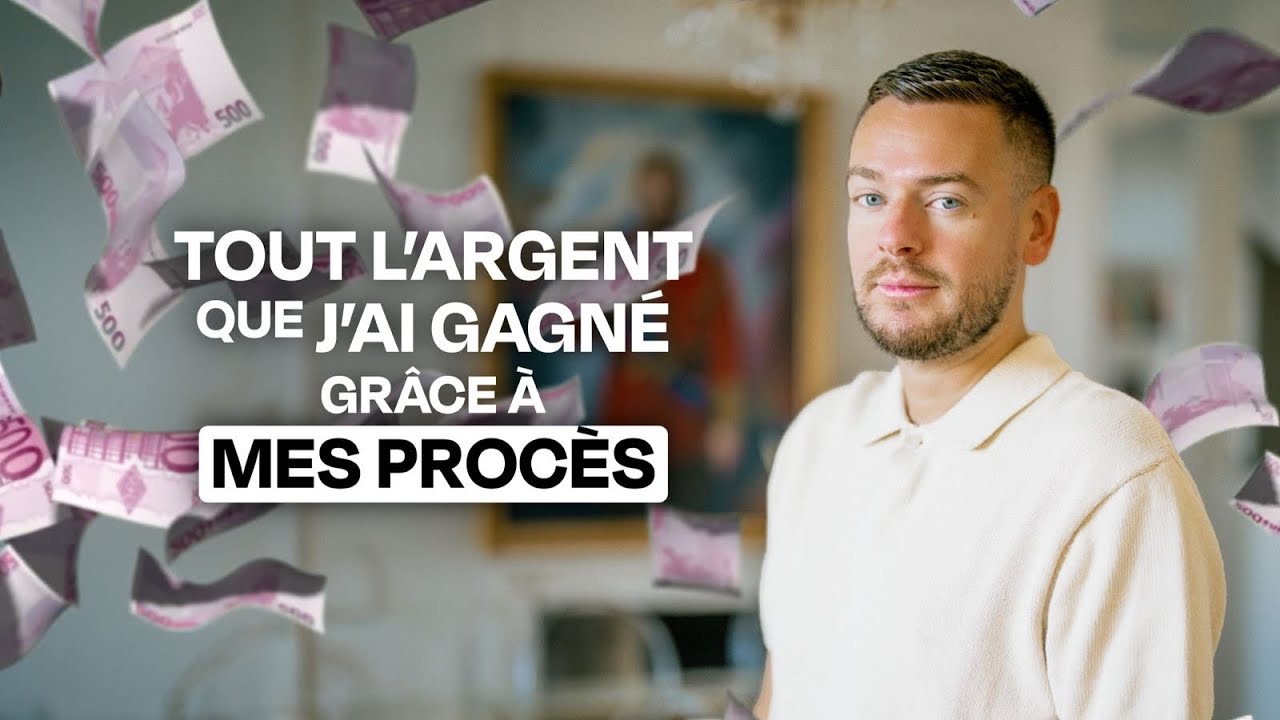 TOUT L'ARGENT QUE J'AI GAGNÉ AVEC MES PROCÈS