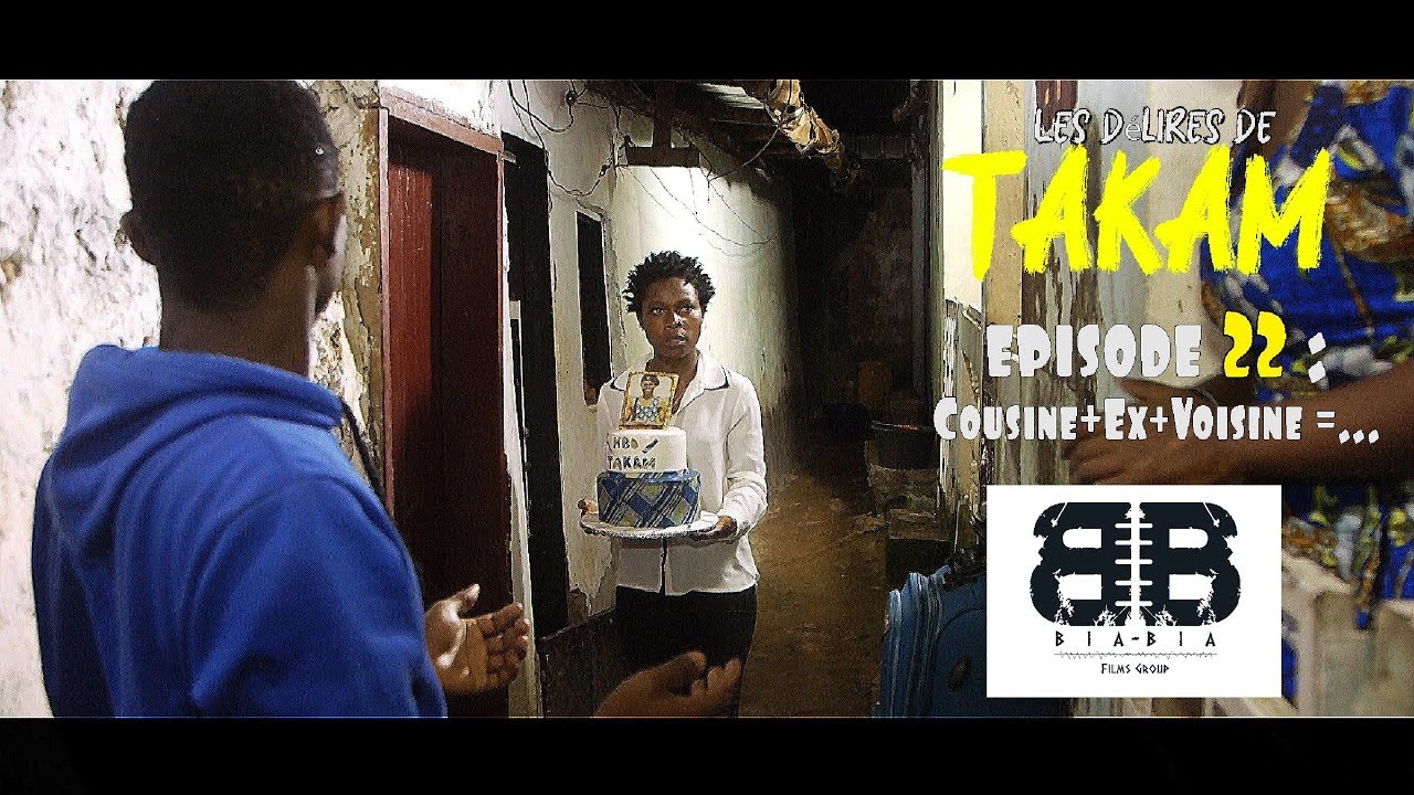 Les Delires De Takam (Episode 22) - Cousine+Ex+Voisine= Feat Lydol La Slameuse, Larissa Manfo