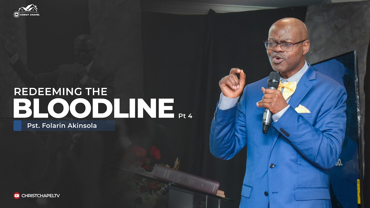 Redeeming The Bloodline Pt. 4 | Pastor Folarin Akinsola | February 8, 2026