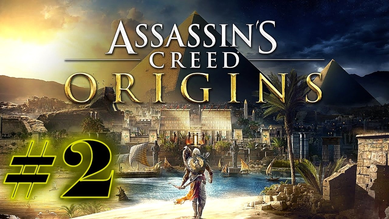 Assassin's Creed: Origins - Прохождение ► МОЛОТОМ ПО НАКОВАЛЬНЕ ► #2