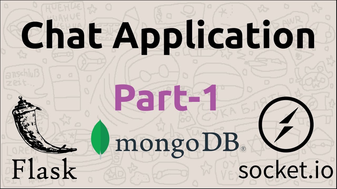 Basic Chat Application | Chat Application using Flask, Socket.IO & mongoDB (Part-1)
