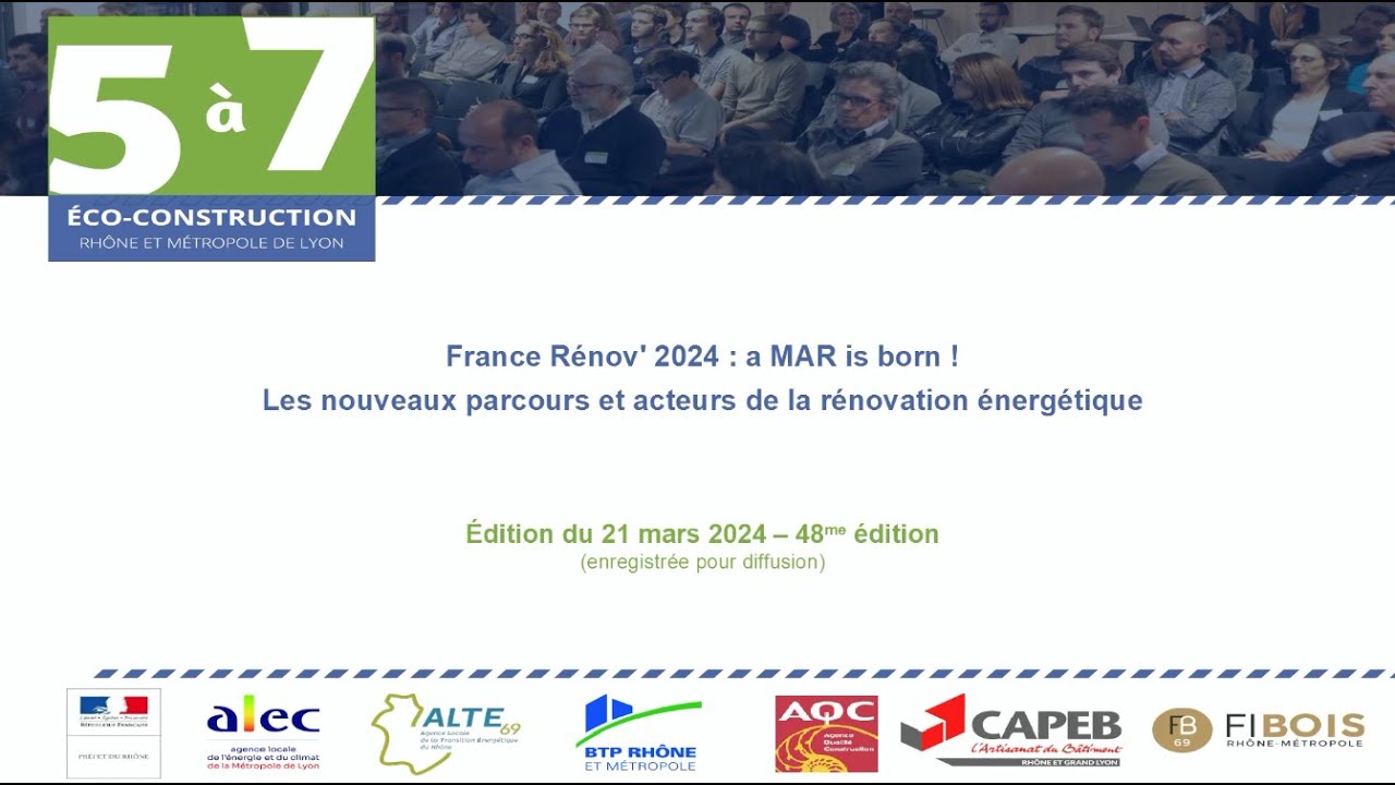 France Rénov' 2024 : a MAR is born ! Les nouveaux parcours et acteurs de la rénovation énergétique