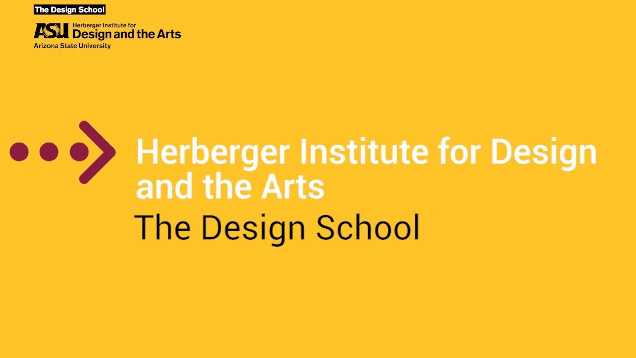 The Herberger Institute for Design and the Arts: The Design School