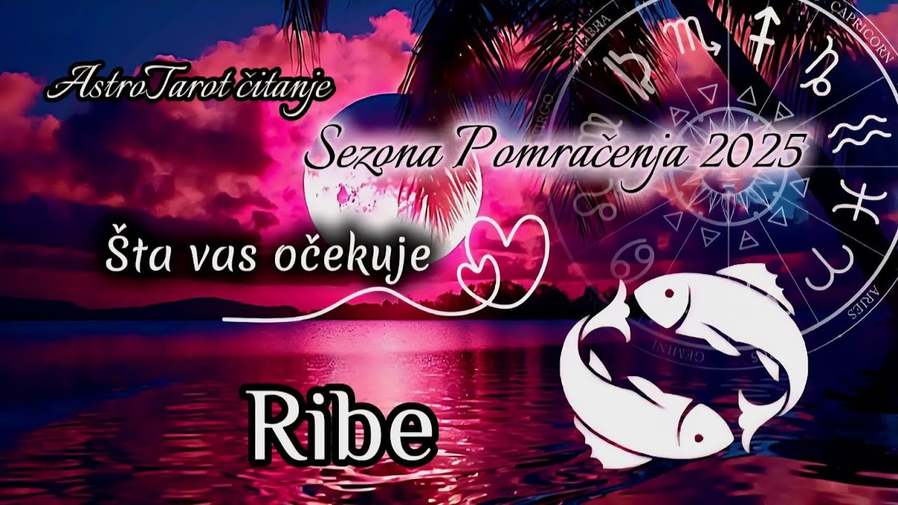 RIBE “Brisanje prošlosti” Horoskop za narednih 6 meseci