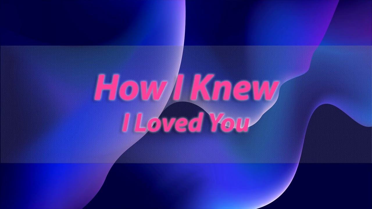 [M4A] How I Knew That I Loved You [Monologue] [Introspective] [Emotional Intimacy] [Love Confession]