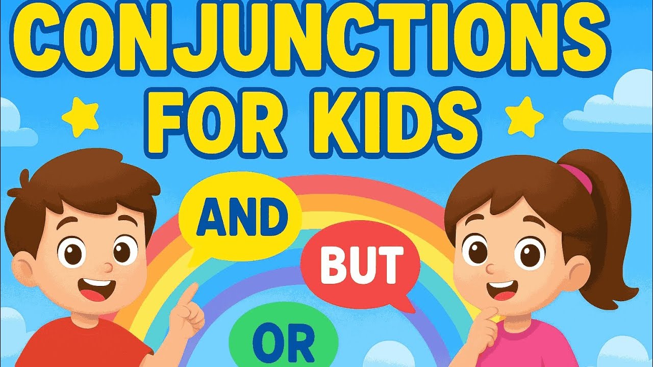 Conjunctions for Kids | English Grammar Lesson for Class 1–3 