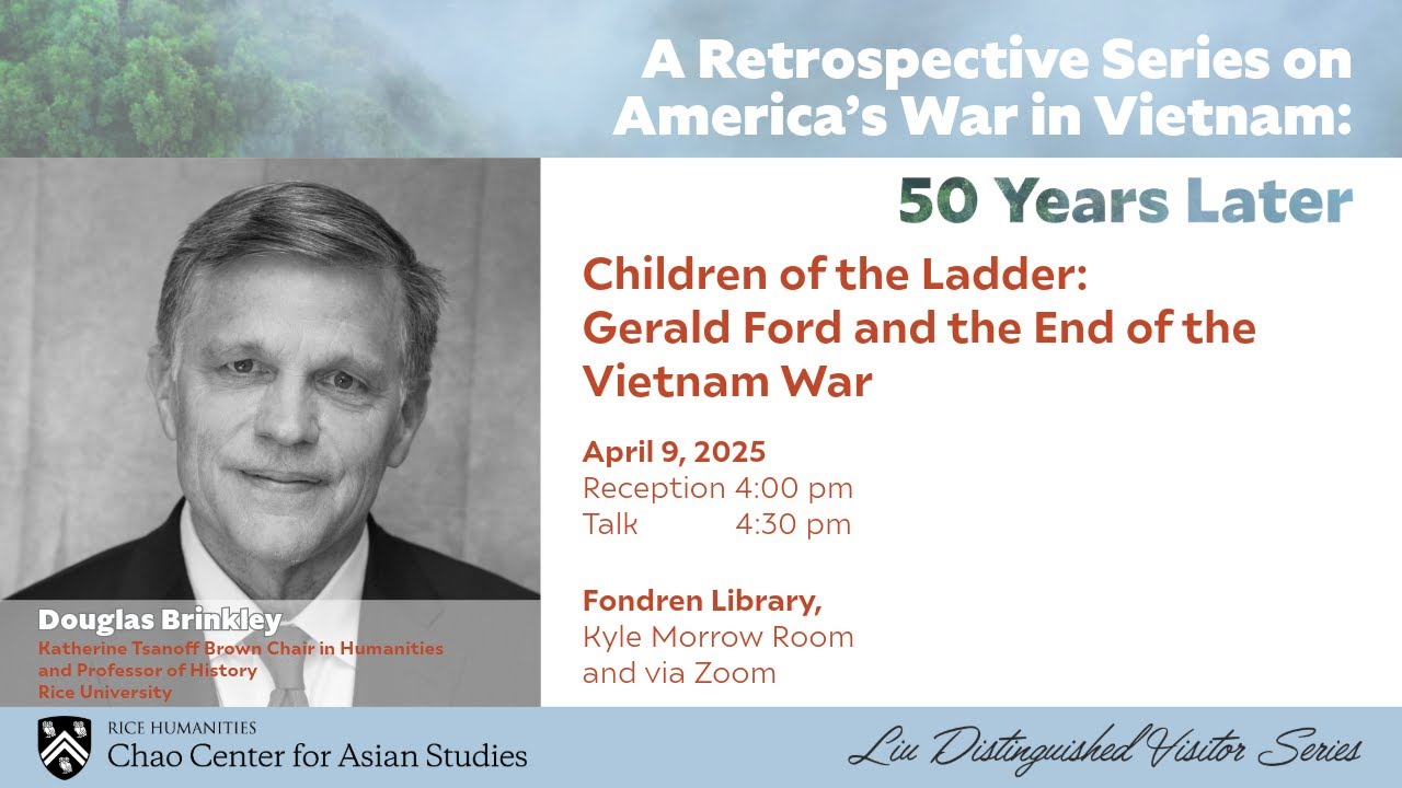 A Retrospective Series on America’s War in Vietnam: 50 Years Later | Douglas Brinkley