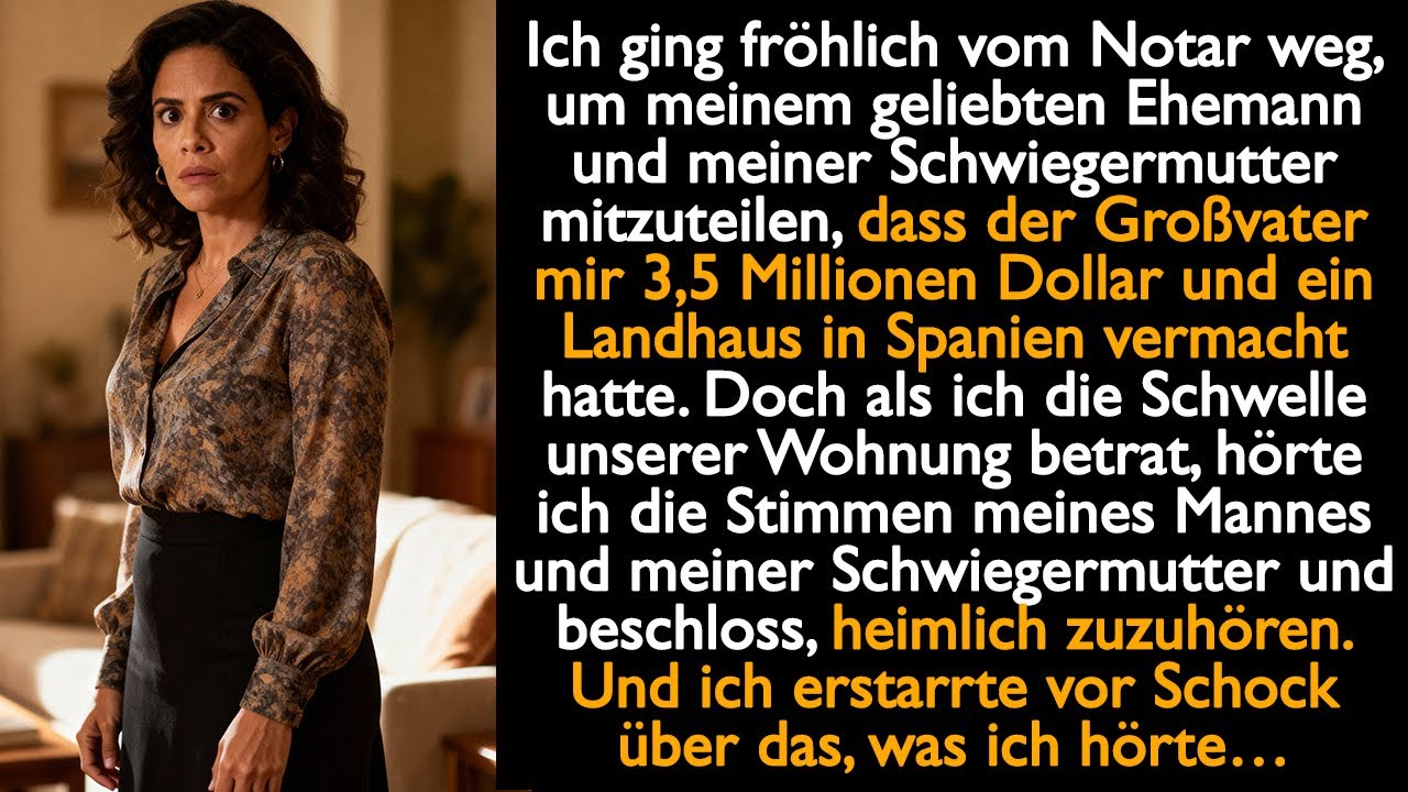 Der Gro&szlig;vater hat mir 3,5 Millionen Dollar und ein Cottage in Spanien vermacht...