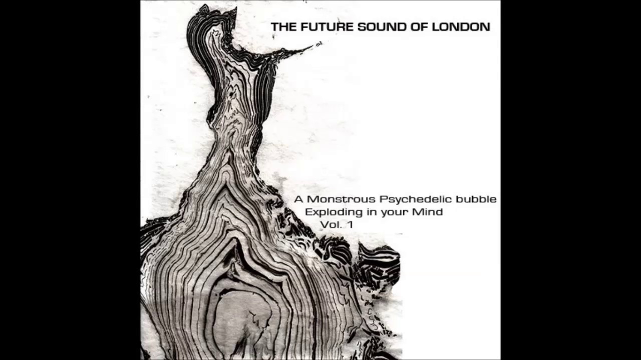 FSOL - A Monstrous Psychedelic Bubble Exploding in your Mind - Transmission.1 ( PART1 ) 1997