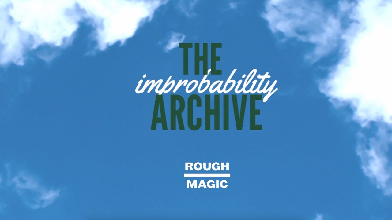 Improbability Archive – Welcome
