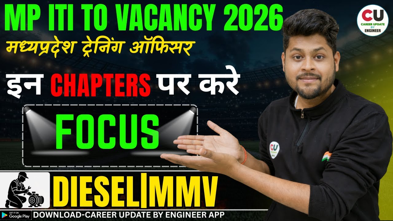 MP ITI TO DIESEL MECHANIC | MMV | इस CHAPTER पर करे FOCUS | MP ITI TO DIESEL MECHANIC SYLLABUS