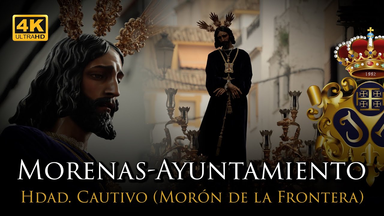 4K | CAUTIVO MORÓN DE LA FRA. MORENAS - AYUNTAMIENTO | DOMINGO DE RAMOS [Banda Nazareno Arahal] 2025