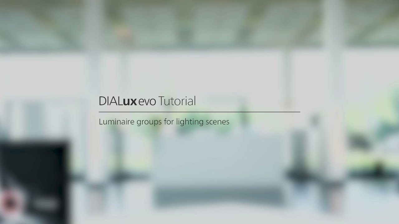 DIALux evo Tutorials for Beginners part 21 — Luminaire groups for lighting scenes