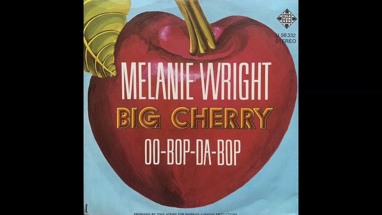 Big Cherry - Oo-Bop-Da-Bop (UK Junkshop Glam 73)