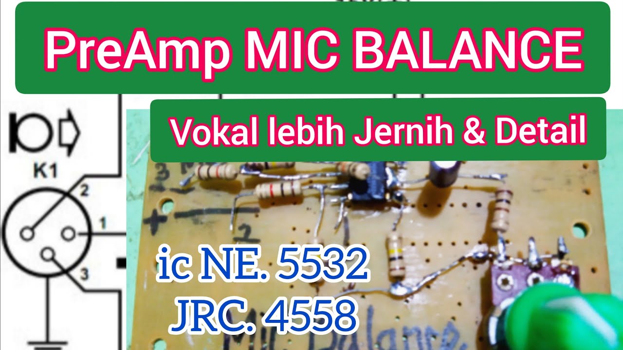 DIY PREAMP MIC BALANCE USING IC NE5532