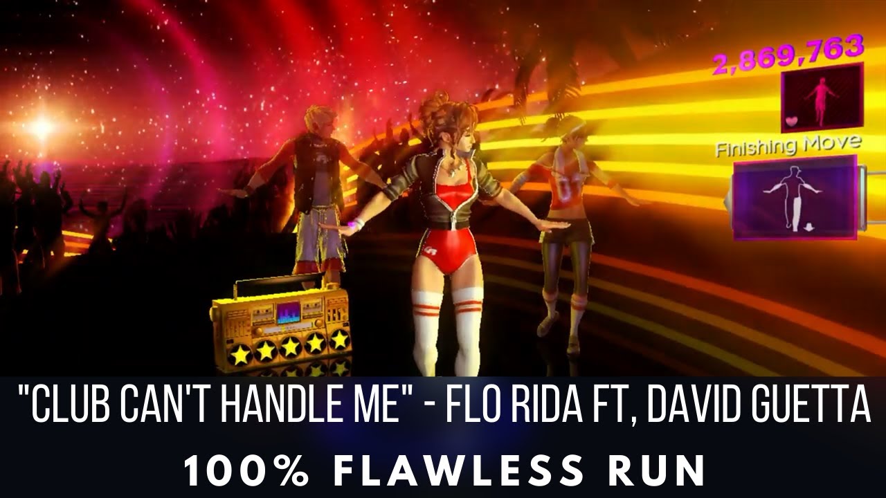 Dance Central 2 - Club Can't Handle Me  - Flo Rida ft. David Guetta - Flawless Run
