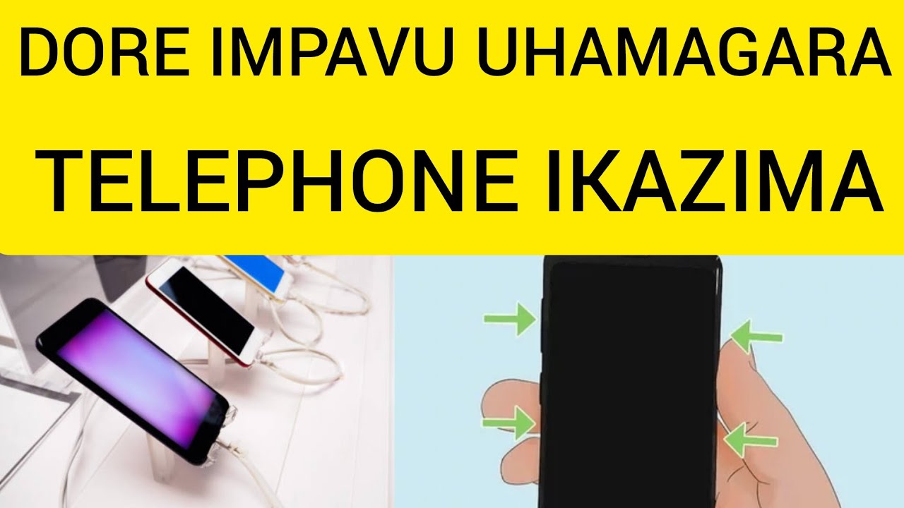 TELEPHONE YAWE DORE IGITUMA YIZIMYA MUGIHE UHAMAGAYE. CYANGWA MUGIHE IFITE UMURIRO ARIKO IKAZIMA
