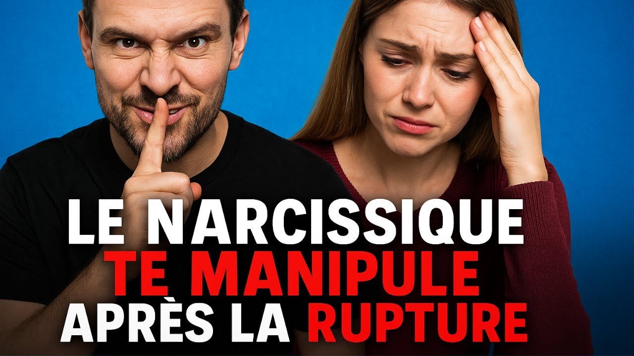 6 MANIPULATIONS GLACIALES que le Narcissique UTILISE après une rupture (Attention au retour)