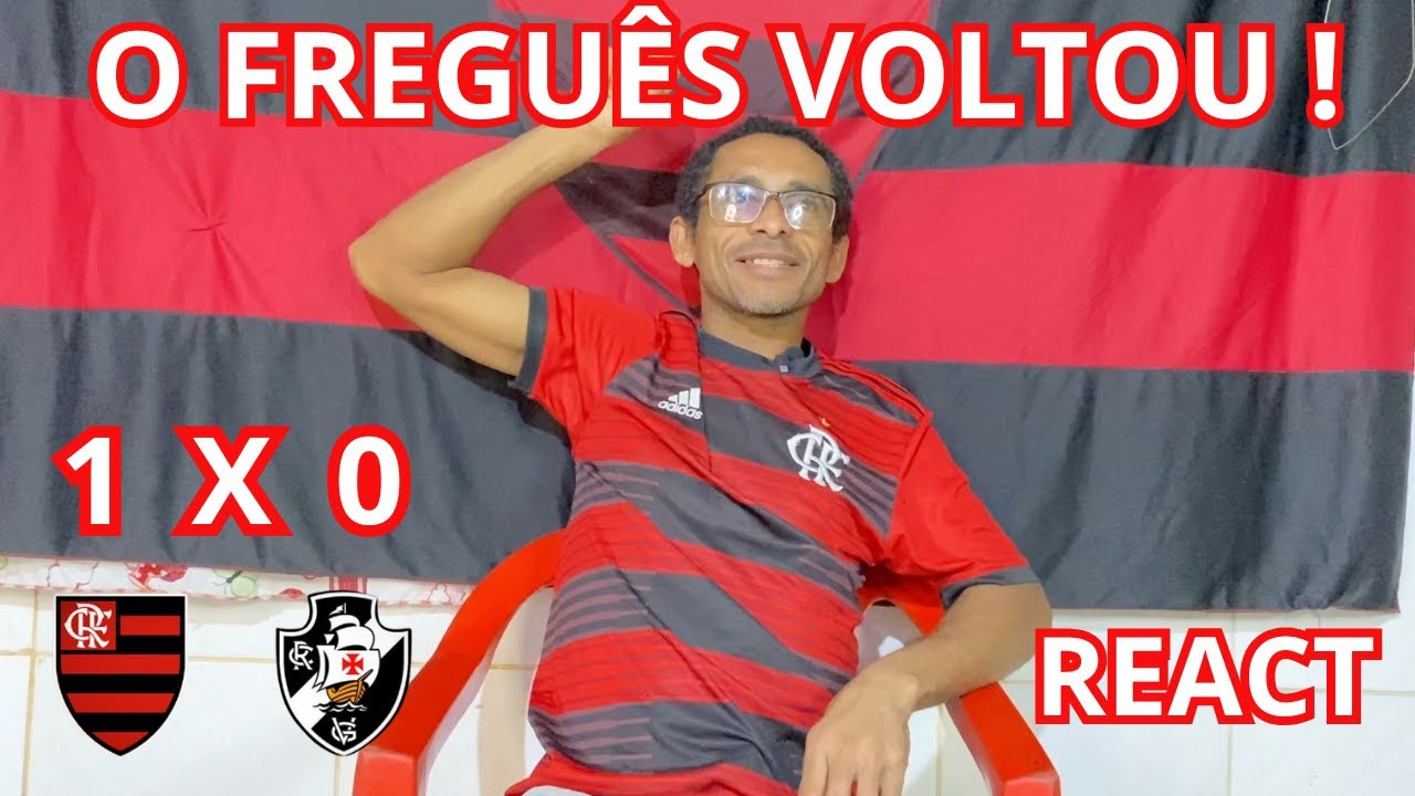 Reaçoes Flamengo 1 x 0 Vasco CAMPEONATO CARIOCA 2026