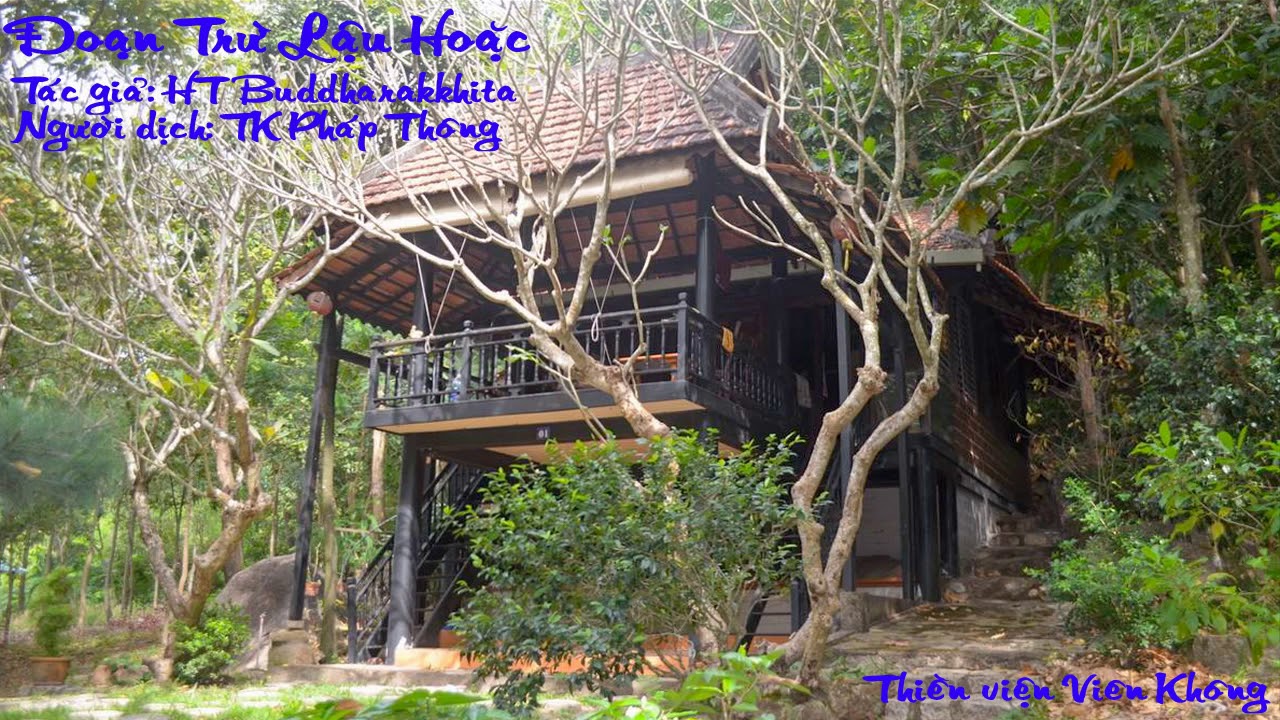 Đoạn Trừ Lậu Hoặc - TS Mahāsi Sayadaw