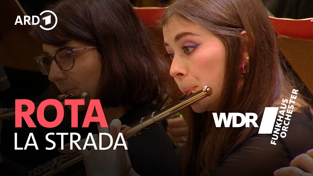 Rota - La Strada - Ballett-Suite | Giacomo Sagripanti | WDR Funkhausorchester