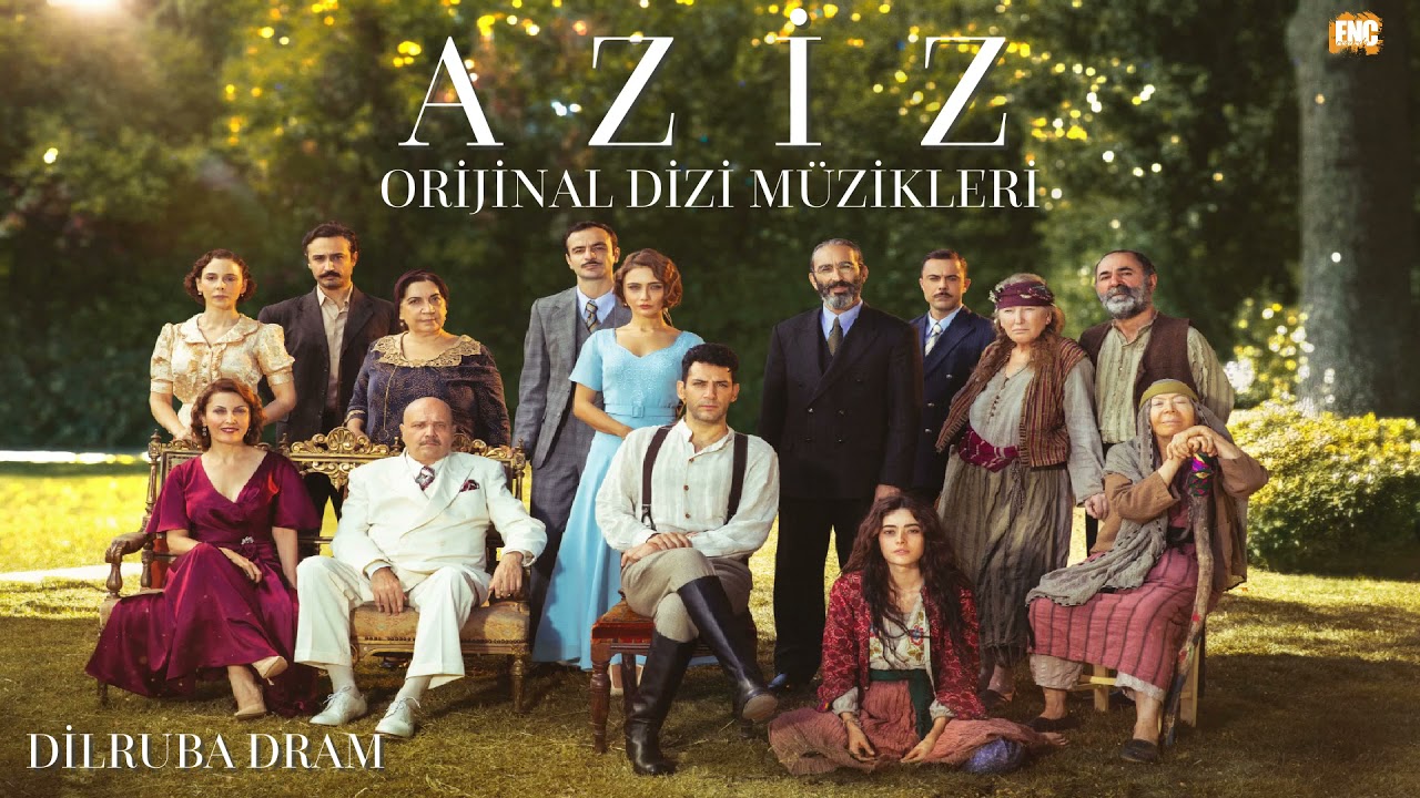 Aziz (Orijinal Dizi Müzikleri) - Dilruba Dram feat. Sibel Gürsoy