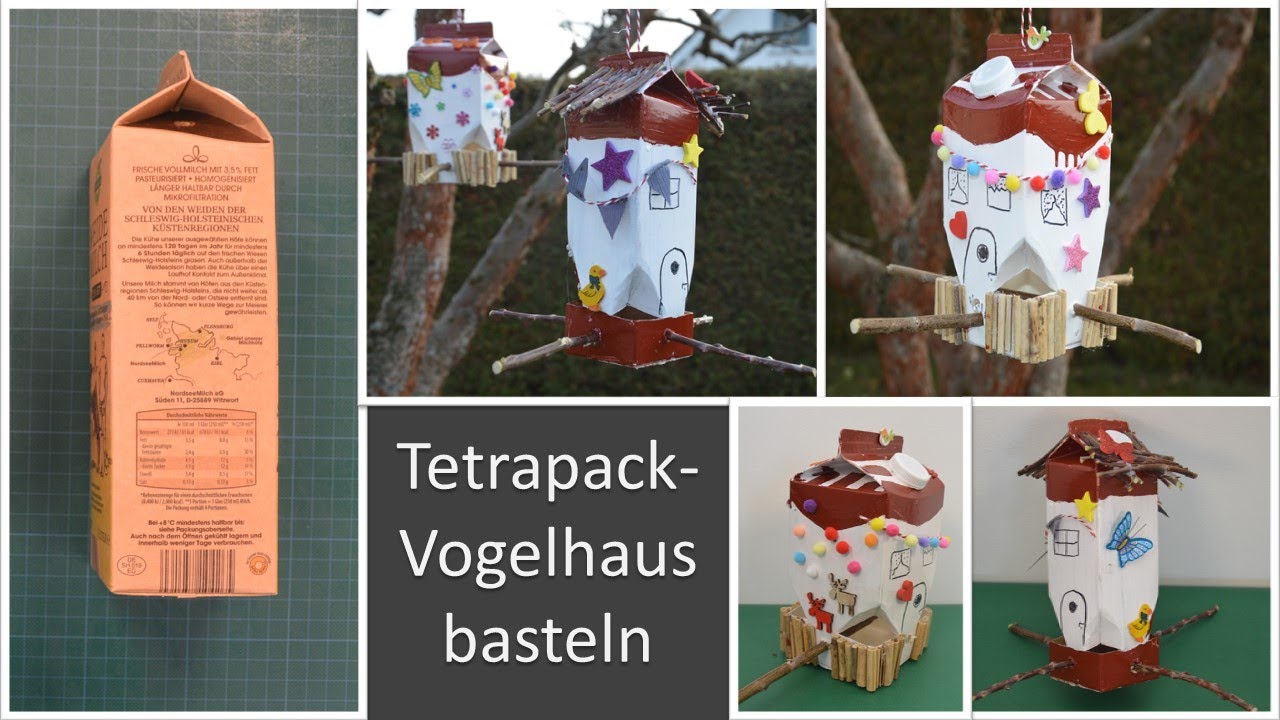 Upcycling Vogelhaus aus Tetrapack basteln