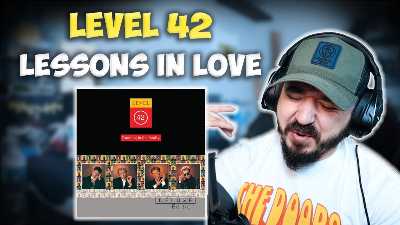 LEVEL 42 - Lessons In Love | FIRST TIME HEARING REACTION