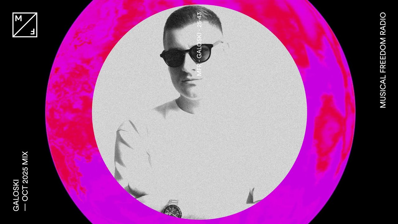 Galoski mixing - Julian Jordan, Tiësto, TOYZZ & many more (Musical Freedom Radio October)