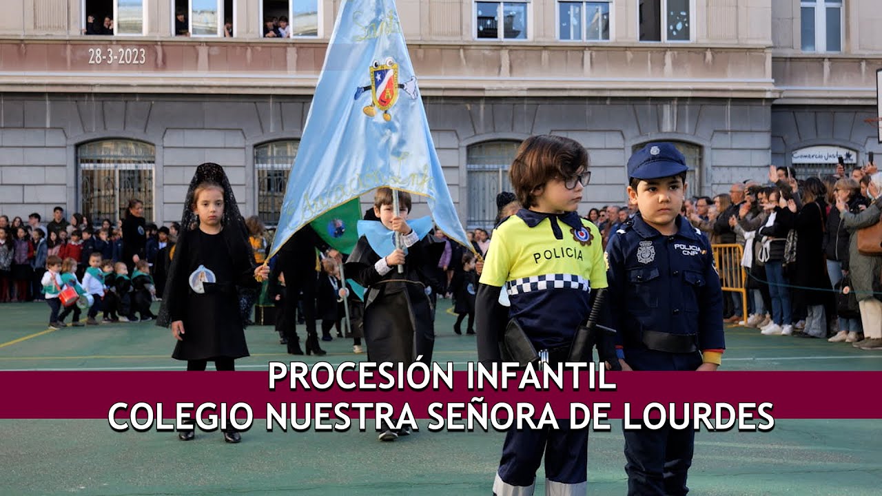 Procesión Infantil Colegio Nuestra Señora de Lourdes