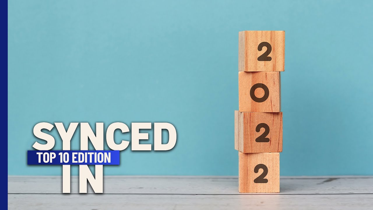 Synced In: Top 10 Most-Viewed Videos in 2022