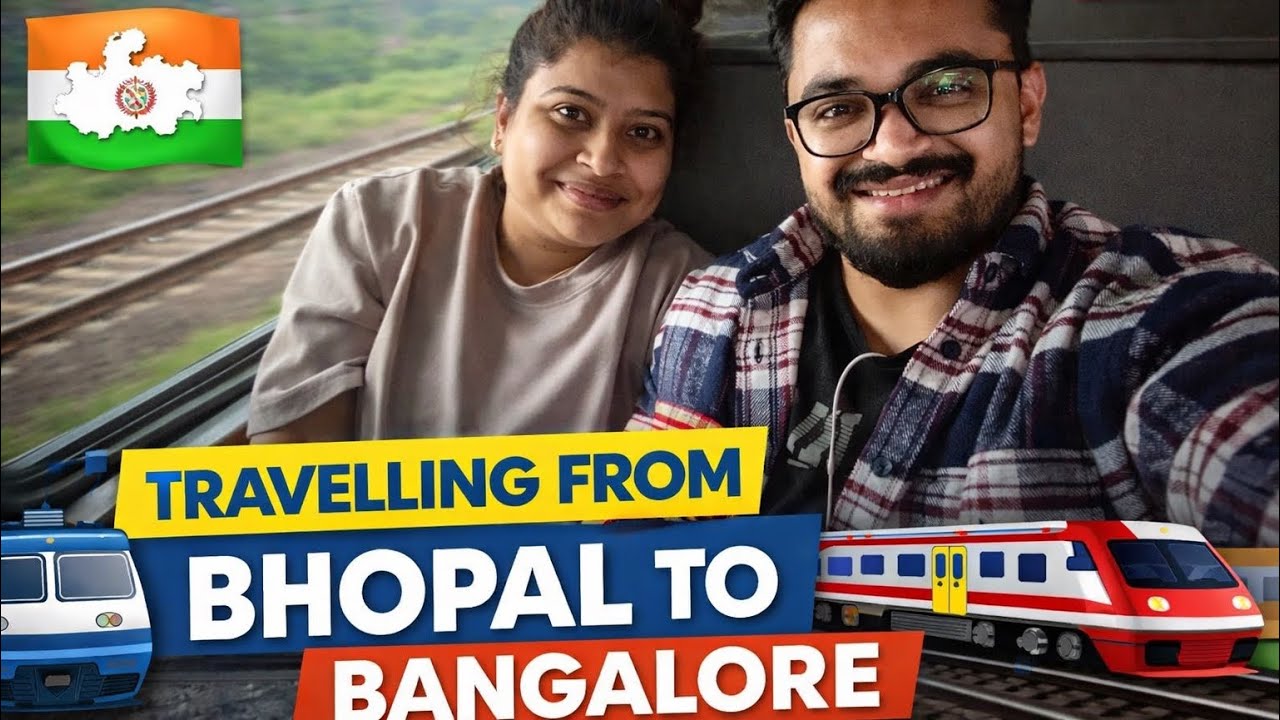 30hours Train journey | Bhopal to Bengaluru | Time To Travel With Railfan |