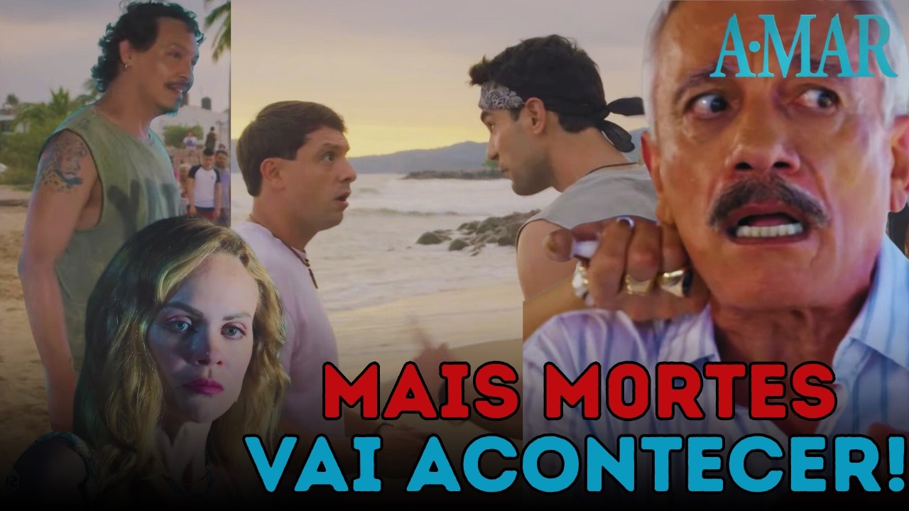⚠️ Contém Spoilers!! 😲 Quem Vai M0RRER na Novela A•Mar🌊 Nos Próximos Capítulos 😲🤧