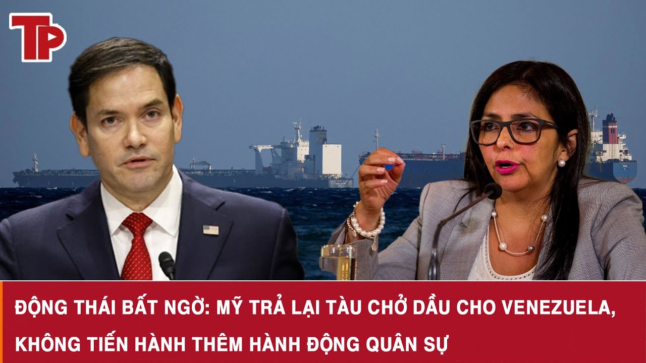Động thái bất ngờ: Mỹ trả lại tàu chở dầu cho Venezuela, không tiến hành thêm hành động quân sự