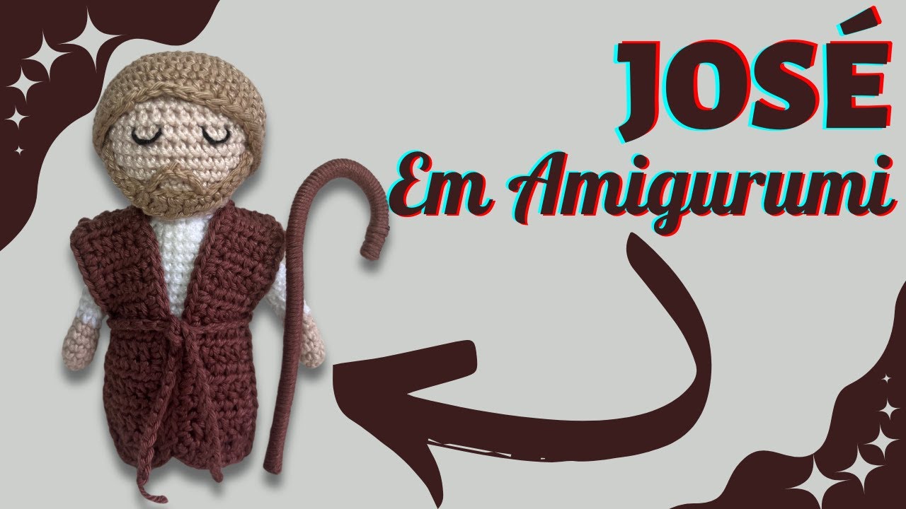 Como Fazer José em Amigurumi: Passo a Passo Fácil e Detalhado
