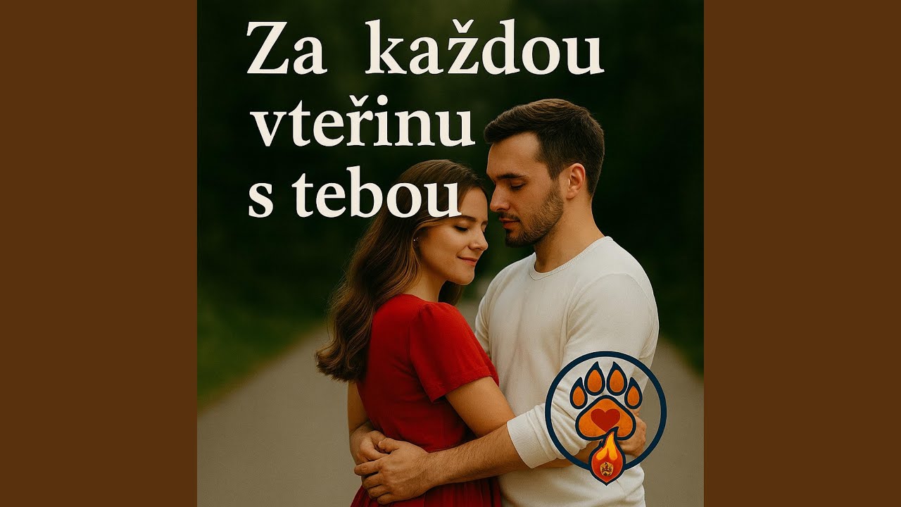 Za každou vteřinu s tebou